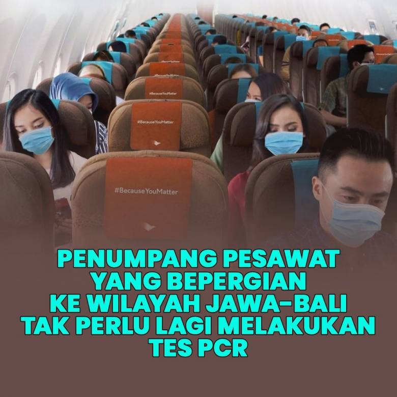 Mengapresiasi Keputusan Pemerintah Hapus Syarat PCR untuk Naik Pesawat